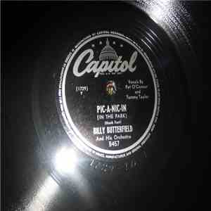 Billy Butterfield And His Orchestra - Pic-A-Nic-In (In The Park) / My Silent Love mp3 album