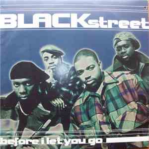 Blackstreet - Before I Let You Go mp3 album