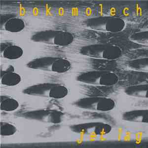 Bokomolech - Jet Lag mp3 album