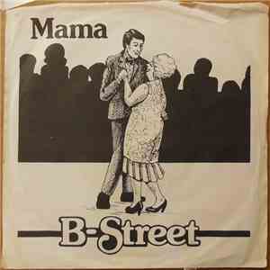 B-Street - Mama mp3 album