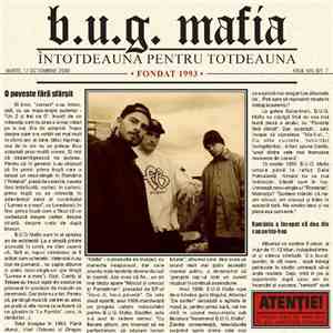 B.U.G. Mafia - Întotdeauna Pentru Totdeauna mp3 album
