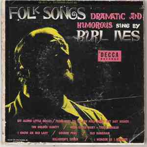 Burl Ives - Folk Songs - Dramatic And Humorous mp3 album