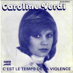 Caroline Verdi - C'est Le Temps de la Violence mp3 album