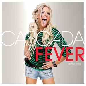 Cascada - Fever mp3 album