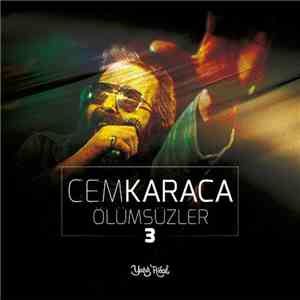Cem Karaca - Ölümsüzler 3 mp3 album