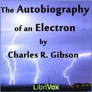 Charles R. Gibson - The Autobiography Of An Electron mp3 album