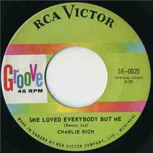 Charlie Rich - She Loved Everybody But Me mp3 album