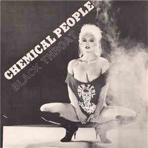Chemical People - Black Throat mp3 album