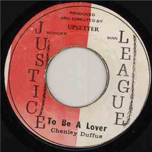 Chenley Duffus - To Be A Lover mp3 album