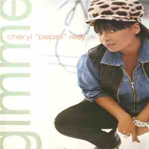 Cheryl Pepsii Riley - Gimme mp3 album