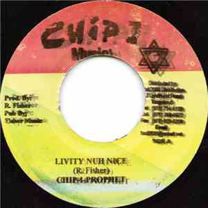 Chip I Prophet - Livity Nuh Nice mp3 album