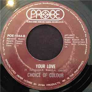 Choice Of Colour - You're Twenty-One Today / Your Love mp3 album