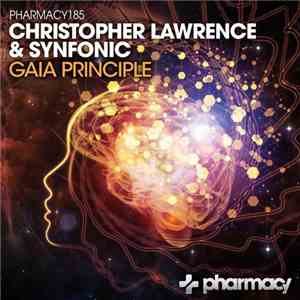 Christopher Lawrence & Synfonic - Gaia Principle mp3 album