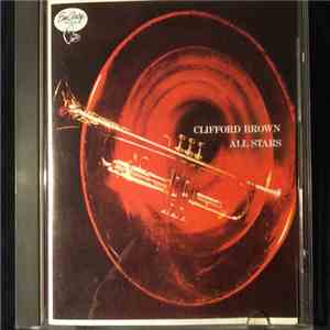 Clifford Brown All Stars - Clifford Brown All Stars mp3 album