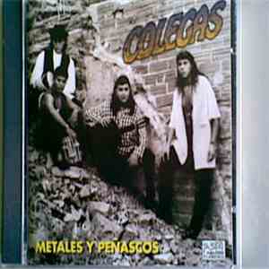 Colegas - Metales Y Penascos mp3 album