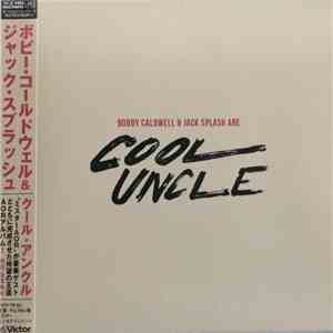Cool Uncle - Cool Uncle mp3 album