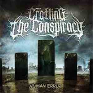 Crafting The Conspiracy - Human Error mp3 album