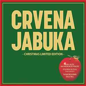 Crvena Jabuka - Christmas Limited Edition mp3 album