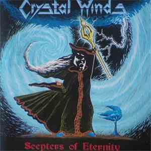 Crystal Winds  - Scepters Of Eternity mp3 album