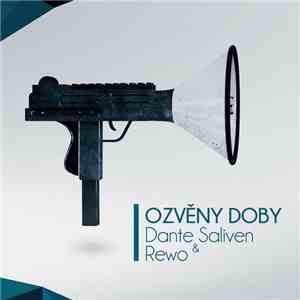 Dante Saliven & Rewo  - Ozvěny Doby mp3 album