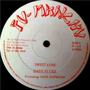 Dave Fluxe / Mafia & Fluxe - Sweet Love mp3 album