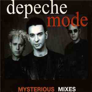 Depeche Mode - Mysterious Mixes mp3 album