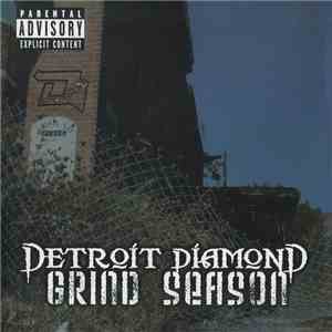 Detroit Diamond - Grind Season mp3 album