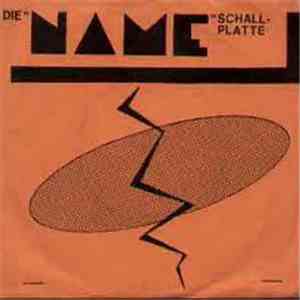 Die Name - Die Name-Schallplatte mp3 album
