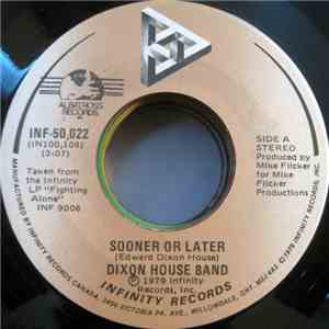 Dixon House Band - Sooner Or Later mp3 album
