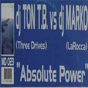 DJ Ton T.B. vs. DJ Marko - Absolute Power mp3 album