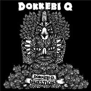 Dokkebi Q - Questions EP mp3 album
