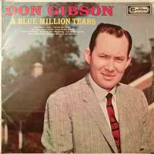 Don Gibson - A Blue Million Tears mp3 album