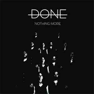 Done - Nothing More mp3 album