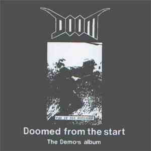 Doom  - Doomed From The Start - The Demo's Album mp3 album