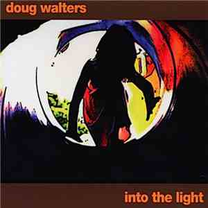 Doug Walters - Into The Light mp3 album