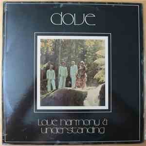 Dove  - Love Harmony & Understanding mp3 album