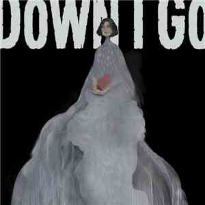 Down I Go - Mortals mp3 album