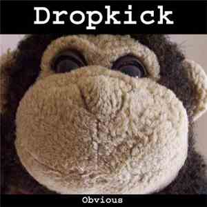 Dropkick  - Obvious mp3 album