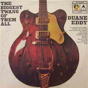 Duane Eddy - The Biggest Twang Of Them All mp3 album