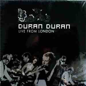 Duran Duran - Live From London mp3 album