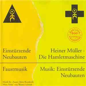 Einstürzende Neubauten - Faustmusik / Die Hamletmaschine mp3 album