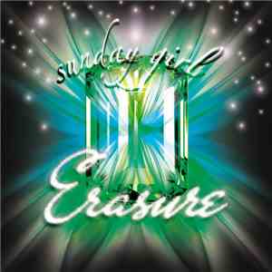 Erasure - Sunday Girl (Riffs & Rays Radio Edit) mp3 album