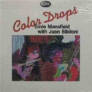Ernie Mansfield, Juan Bibiloni - Color Drops mp3 album