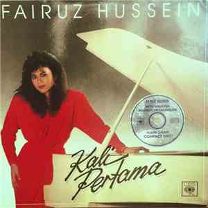 Fairuz Hussein - Kali Pertama mp3 album