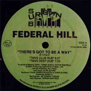 Federal Hill - There's Got To Be A Way mp3 album