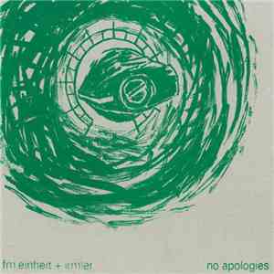 FM Einheit + Irmler - No Apologies mp3 album