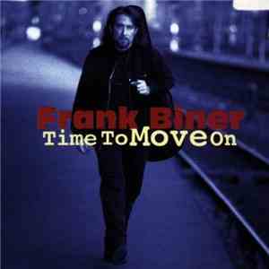 Frank Biner - Time To Move On mp3 album
