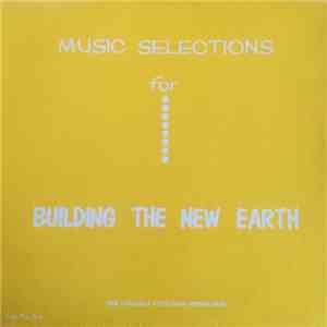 Frank Lynch  And Kerry Mothersill - Music Selections For Building The New Earth mp3 album