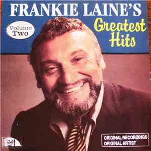 Frankie Laine - Greatest Hits Volume Two mp3 album