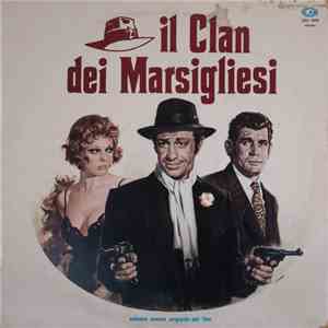 François De Roubaix - Il Clan Dei Marsigliesi (La Scoumoune) (Colonna Sonora Originale Del Film Omonimo) mp3 album